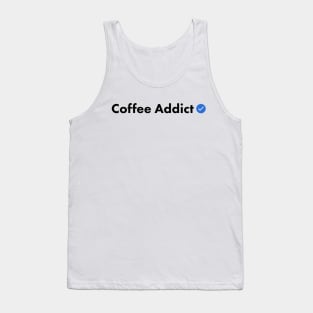 Verified Coffee Addict Tank Top